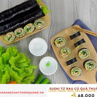 SHUSHI TỪ RAU CỦ QUẢ THUẦN CHAY 100%